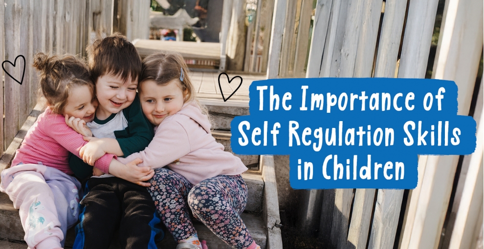 The Importance of Self Regulation Skills in Children